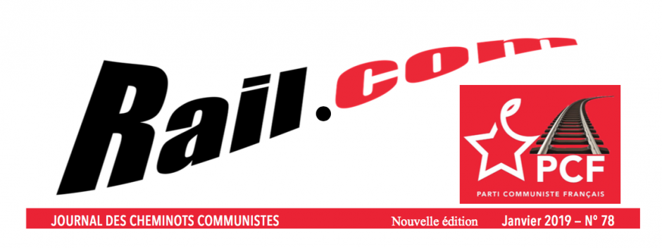 Rail.com. Journal des cheminots communistes (janvier 2019)